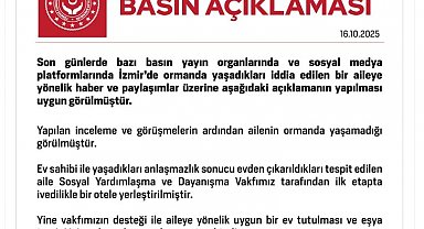 Bakanlıktan İzmir'de ormanda yaşadığı iddia edilen aileye ilişkin açıklama