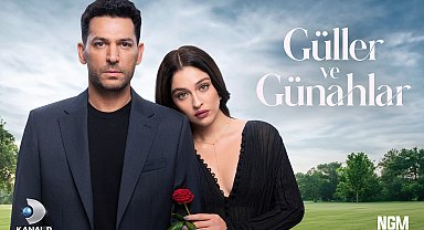 Güller ve Günahlar başlıyor