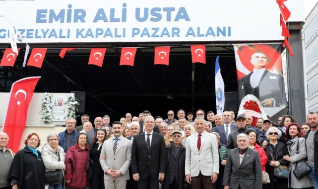 Güzelyalı Kapalı Pazar Yeri’ne Emir Ali Usta’nın Adı Verildi