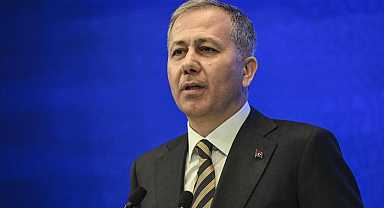 İçişleri Bakanı Yerlikaya: 