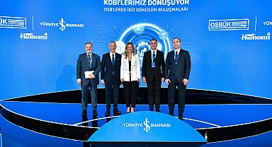 İş Bankası ve OSBÜK ile İkiz Dönüşüm Buluşmaları İzmir'de