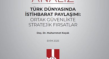 MİA: Türk dünyasındaki istihbarat paylaşımını mercek altına aldı