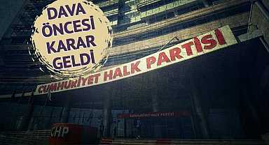 'Mutlak butlan' davası öncesi CHP'de dikkat çeken karar!