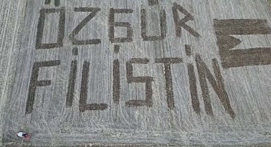Traktör ile tarlalarına 'Özgür Filistin' yazdılar
