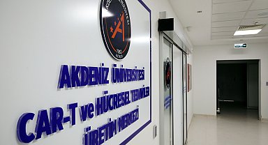 Akdeniz Üniversitesi'nde CAR-T tedavisine 9 hastayla başlandı