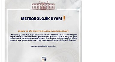 Ankara Valiliği'nden 'gök gürültülü sağanak' uyarısı
