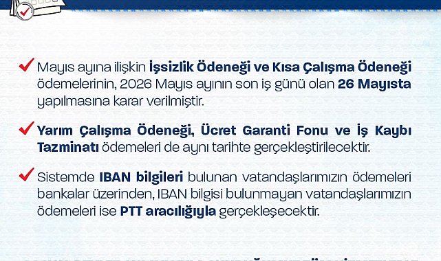 Bakan Işıkhan: İşsizlik ve Kısa Çalışma ödenekleri bayramdan önce yatırılacak