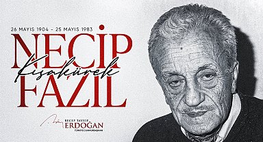 Cumhurbaşkanı Erdoğan, Necip Fazıl Kısakürek'i andı