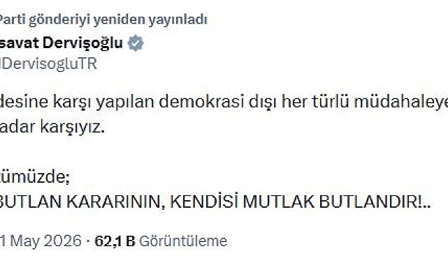 Dervişoğlu: Demokrasi dışı her türlü müdahaleye karşıyız