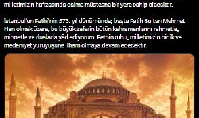 İletişim Başkanı Duran, İstanbul'un fethinin 573'üncü yıl dönümünü kutladı