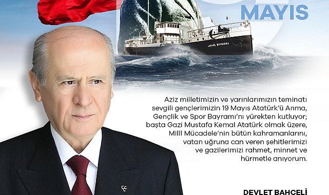MHP Genel Başkanı Bahçeli'den 19 Mayıs mesajı