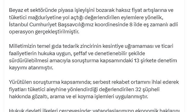Bakan Gürlek: Beyaz et sektöründeki 13 şirkete denetim kayyımı atandı