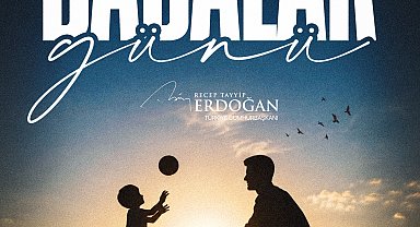 Cumhurbaşkanı Erdoğan'dan Babalar Günü mesajı