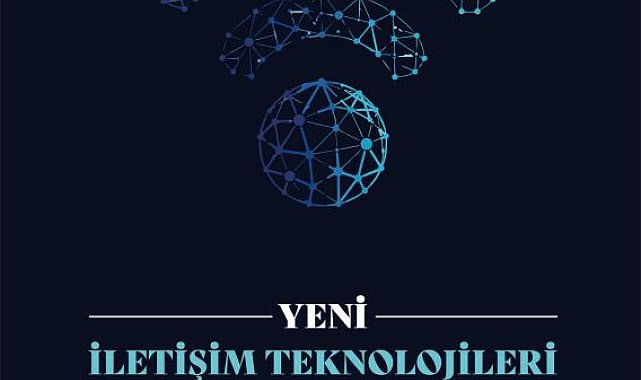 İletişim Başkanlığı'ndan 'Yeni İletişim Teknolojileri ve Aile El Kitabı'