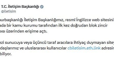İletişim Başkanlığı'nın İngilizce web sitesi, blok zincir altyapısına taşındı