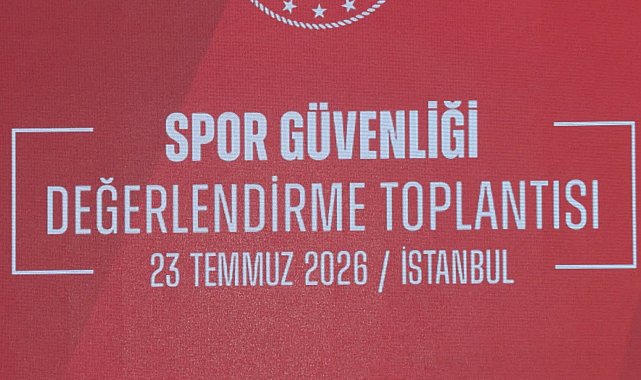 Bakan Çiftçi, Spor Güvenliği Değerlendirme Toplantısı'na katıldı