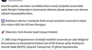 Bakan Kacır: Ülkemizin yerli atomik saati uzaya fırlatıldı