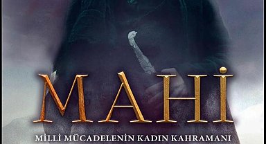 Üsteğmen Fatma'nın hayatı 'Mahi' filmiyle beyazperdeye taşınıyor