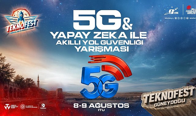 5G&Yapay Zeka ile Akıllı Yol Güvenliği Yarışması'nda final heyecanı