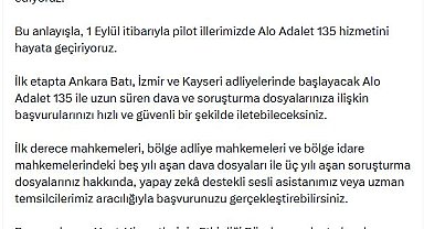 Adliyelerde 'Alo Adalet 135' dönemi