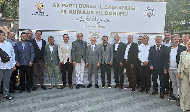 AK Parti Bursa’dan 25.yıl kutlaması