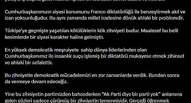 AK Parti'li Çelik: Cumhurbaşkanımızın siyasi konumunu Franco diktatörlüğü ile benzeştirmek akıl ve izan yoksunluğudur