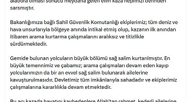 Bakan Çiftçi: En büyük çabamız; kayıp yolcularımızın bir an evvel sağ salim bulunması