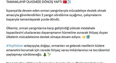 Bakan Yumaklı: İspanya'daki uçaklarımız görevini tamamlayıp ülkemize döndü