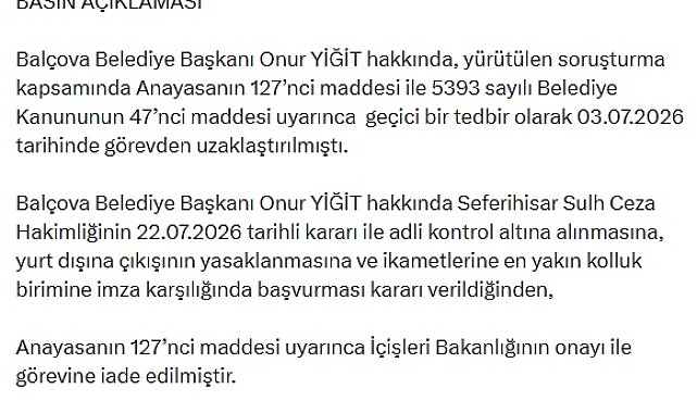 Balçova Belediye Başkanı Onur Yiğit, görevine iade edildi