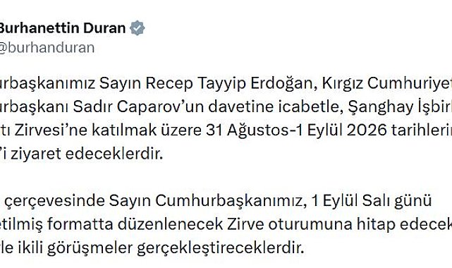 Cumhurbaşkanı Erdoğan, yarın Kırgızistan'a gidecek