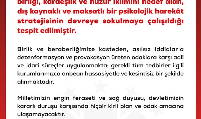 DMM: Dış kaynaklı ve maksatlı bir psikolojik harekat stratejisinin devreye sokulmaya çalışıldığı tespit edilmiştir