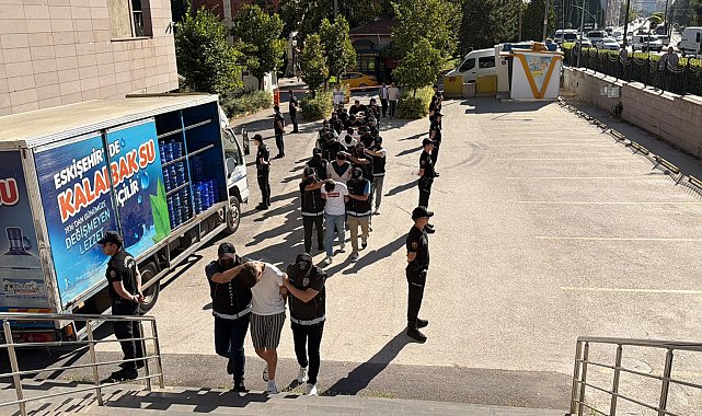 Eskişehir'de uyuşturucu operasyonu; 9 şüpheli adliyede
