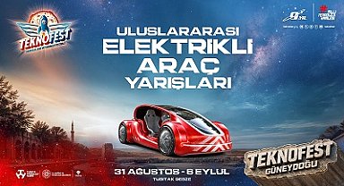 Geleceğin elektrikli araçları Teknofest 2026'da piste çıkıyor