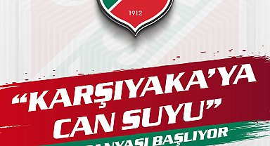 Karşıyaka'ya can suyu kampanyası