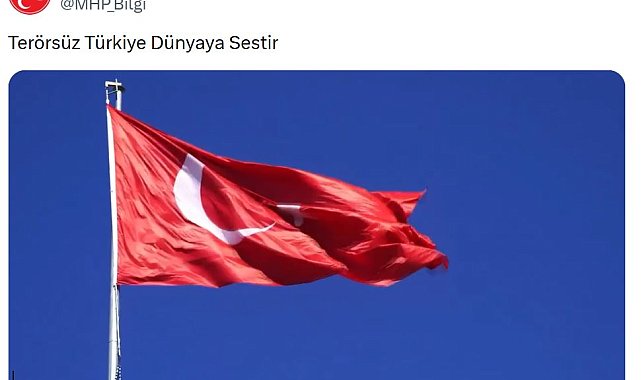 MHP'den 'Terörsüz Türkiye' türküsü