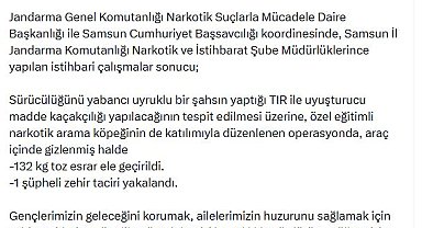 Samsun'da 132 kilo toz esrar ele geçirildi; 1 gözaltı