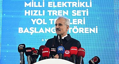 Bakan Uraloğlu: Milli elektrikli hızlı trenimiz saatte 250 kilometre hıza ulaştı