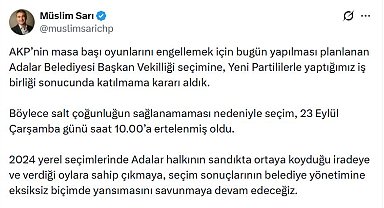 CHP Sözcüsü Sarı: Adalar Belediyesi Başkan Vekilliği seçimine katılmama kararı aldık