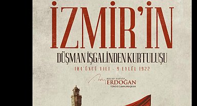 Cumhurbaşkanı Erdoğan'dan, İzmir'in kurtuluşunun yıl dönümü mesajı