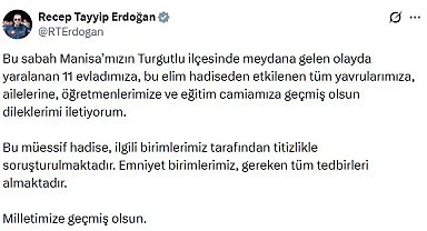 Cumhurbaşkanı Erdoğan'dan Manisa'daki olaya ilişkin açıklama