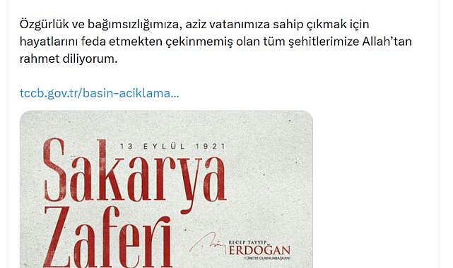 Cumhurbaşkanı Erdoğan'dan Sakarya Zaferi'nin 105'inci yıl dönümü mesajı