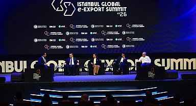 İstanbul'da 'E-İhracat Zirvesi': 5 yıllık döneme 1,4 milyar dolarlık ticaret potansiyeli
