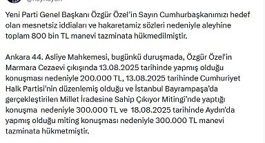 Özgür Özel hakkında 800 bin TL tazminat kararı