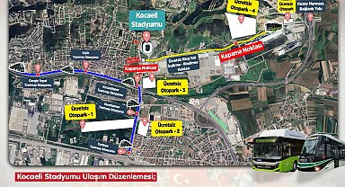Türkiye-Fransa maçı öncesi Kocaeli'de ulaşım düzenlemesi