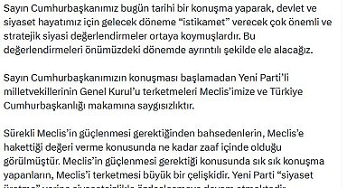 AK Parti'li Çelik: Yeni Partililerin Genel Kurul'u terk etmeleri Meclis'imize saygısızlıktır