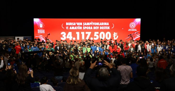 Bursa'nın şampiyonlarına ve amatör spora dev destek
