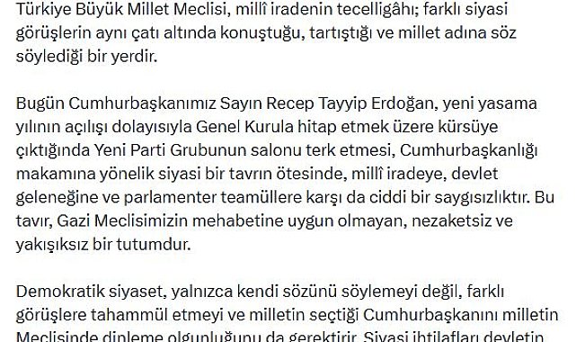 İletişim Başkanı Duran: Yeni Parti Grubunun salonu terk etmesi ciddi bir saygısızlıktır