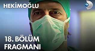Hekimoğlu 18. bölüm fragmanı - Kanal D