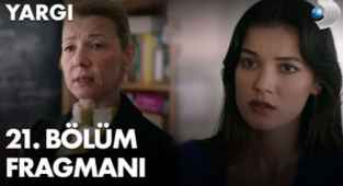 Yargı 21. bölüm fragmanı
